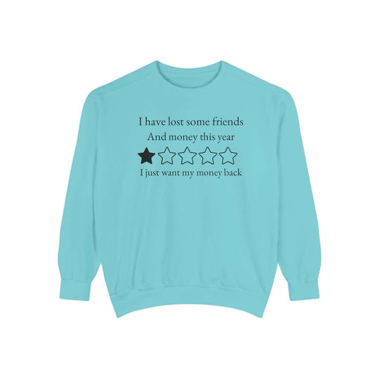 Lost Friends and Money Sweatshirt Sweatshirt Printify Chalky Mint S