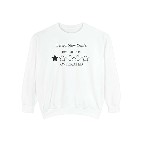 New Year's Resolutions Oversated Sweatshirt Sweatshirt Printify White S