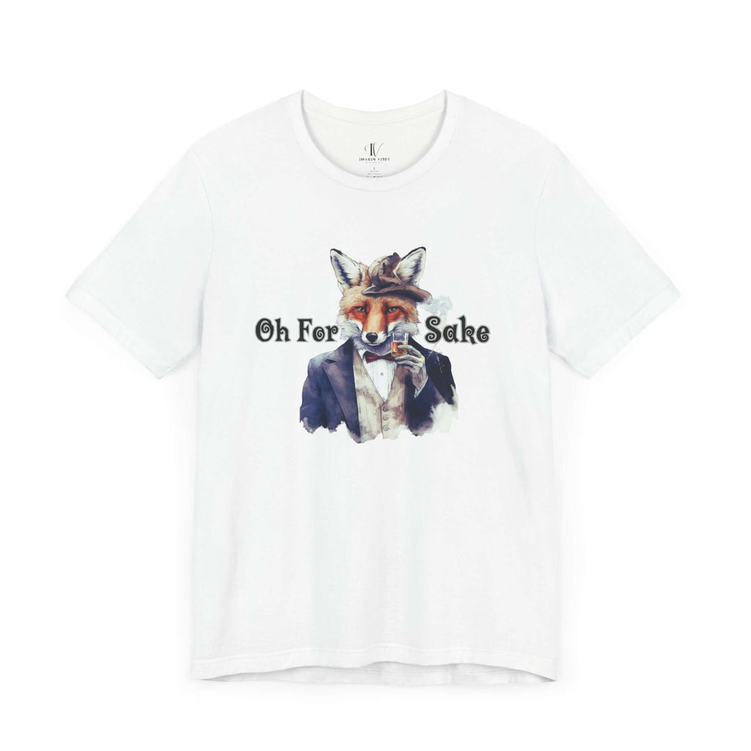Fox Graphic Tee with 'Oh For Sake' Quote T-Shirt Printify White XS
