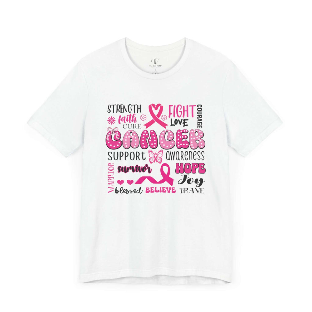 Breast Cancer Awareness Quotes T-Shirt T-Shirt Printify White XS