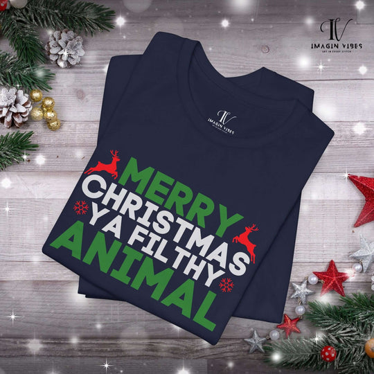 Christmas Tee Merry Christmas Ya Filthy Animal T-Shirt Printify