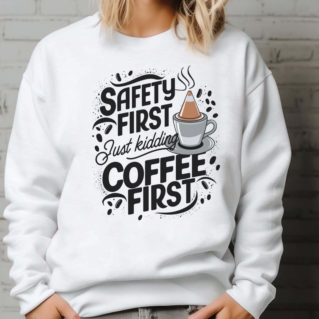 Coffee First Unisex Sweatshirt Sweatshirt Printify