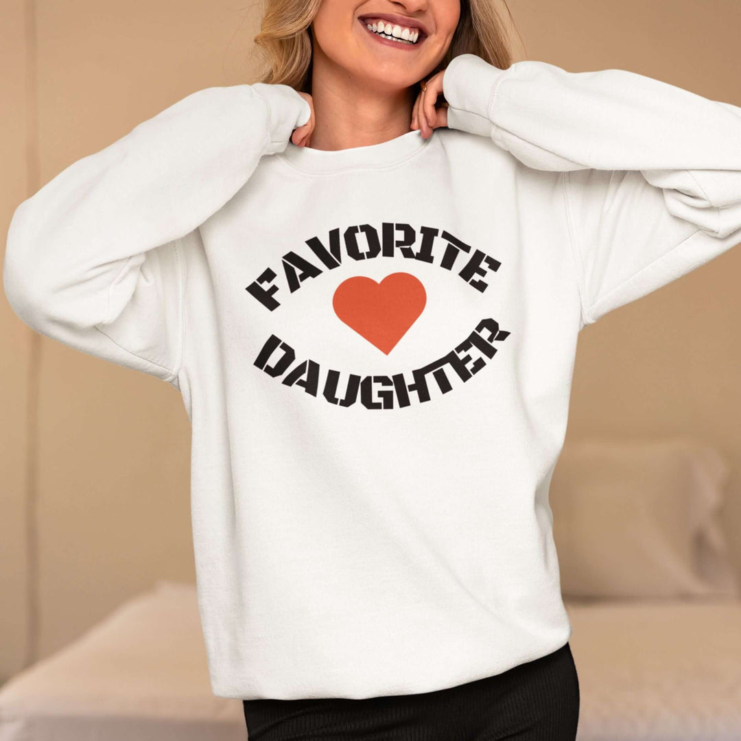 Favorite Daughter Sweatshirt Sweatshirt Printify