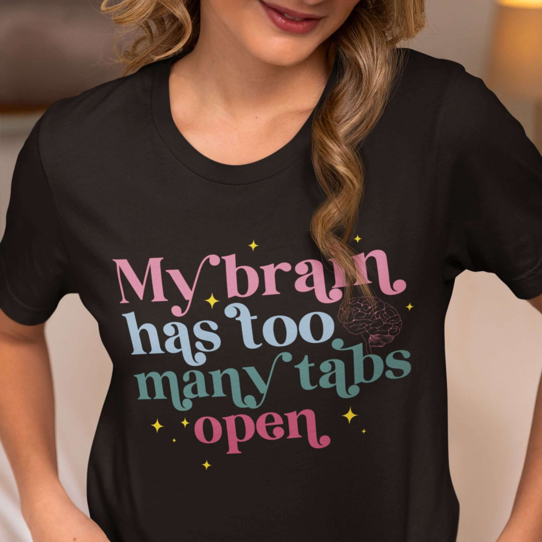 Brain Tabs Open: Funny T-Shirt T-Shirt Printify Black S