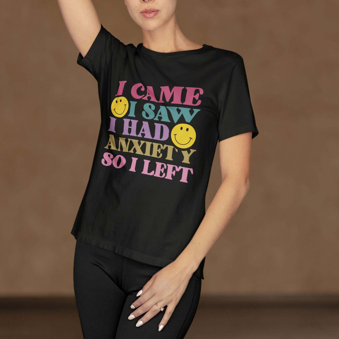 Anxiety Humor Tee T-Shirt Printify