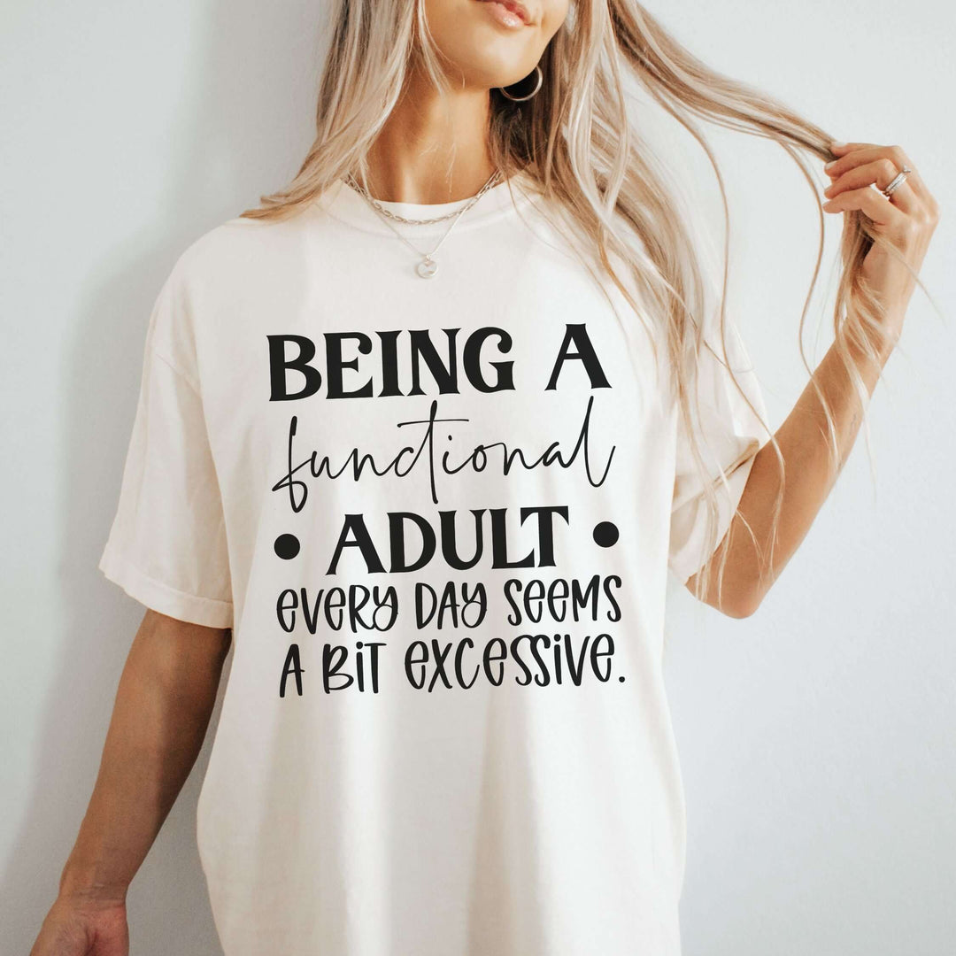 Being a Functional Adult: Funny T-Shirt T-Shirt Printify White XL