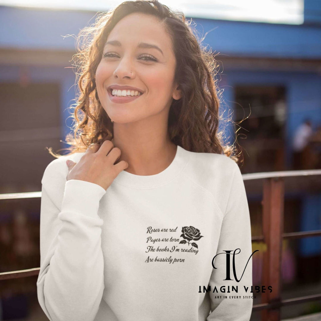 Stylized Rose Unisex Sweatshirt with Literary Humor Sweatshirt Printify