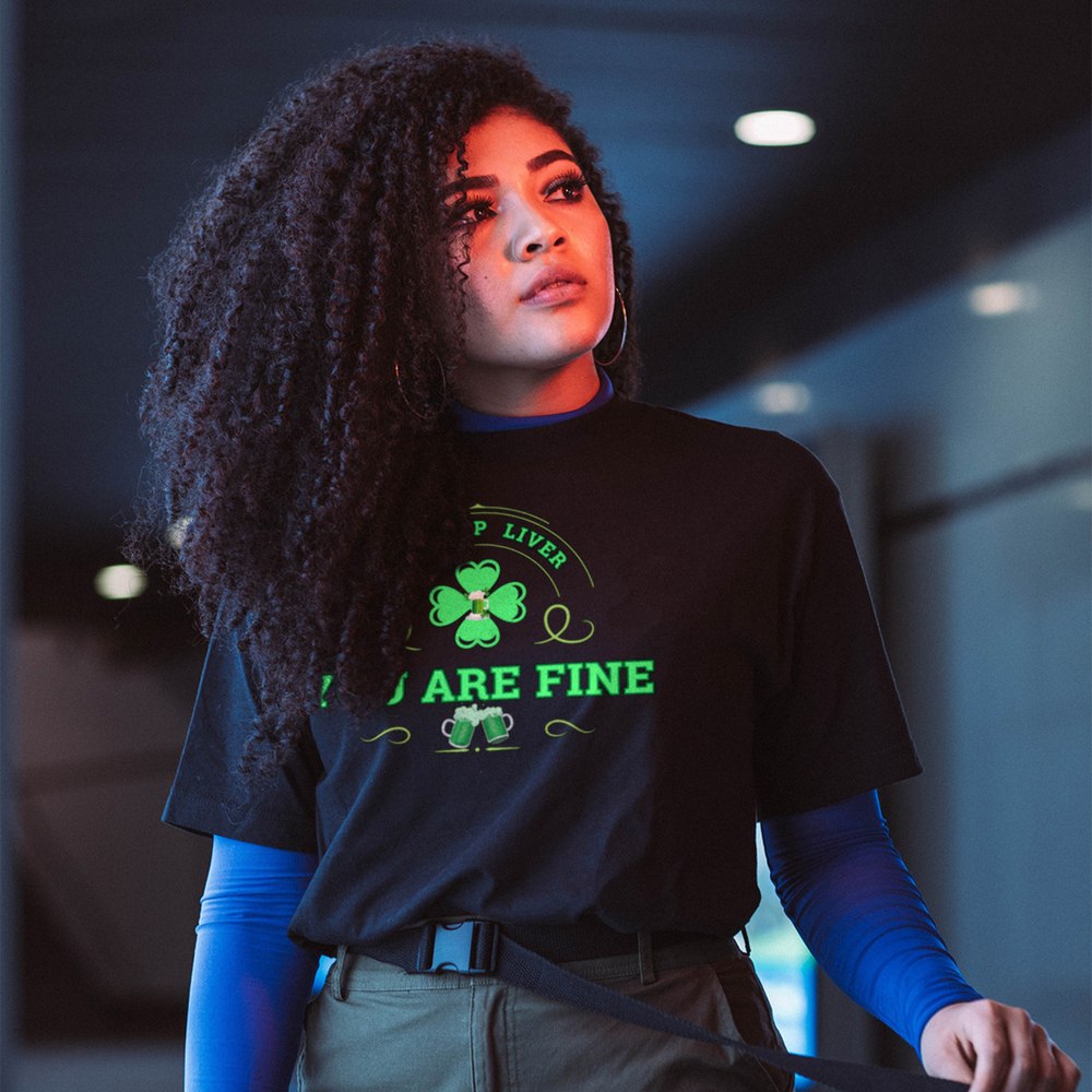 Shut Up Liver You're Fine Shirt - St. Patrick's Day Irish Tee for Drinking T-Shirt Printify