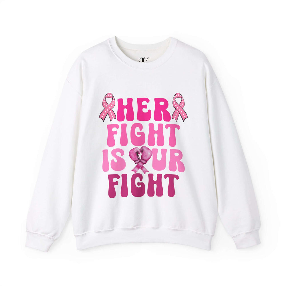 Her Fight Is Our Fight Breast Cancer Sweatshirt Sweatshirt Printify S White