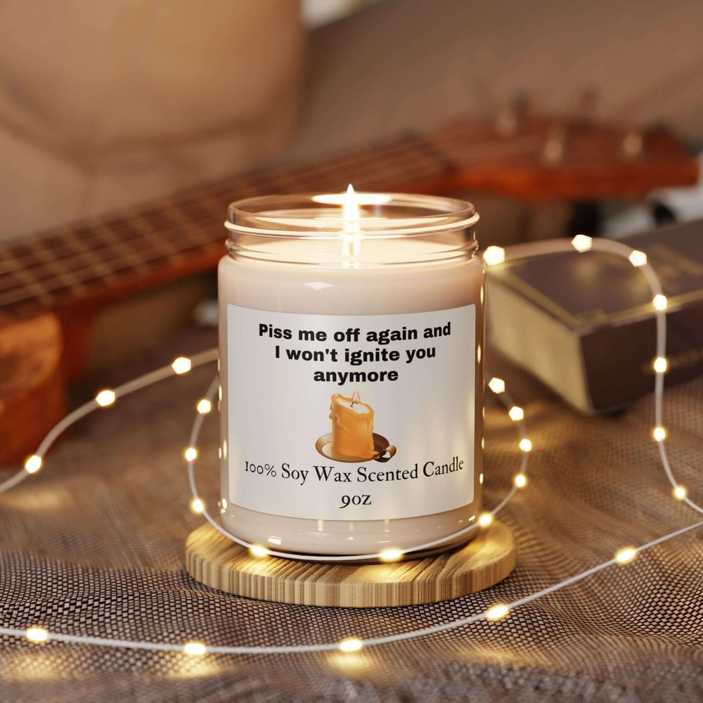 Lighten Up with "Piss Me Off Again" Candle Home Decor Printify