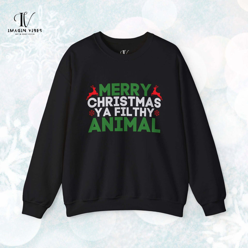 Merry Christmas Ya Filthy Animal Sweatshirt Sweatshirt Printify S Black