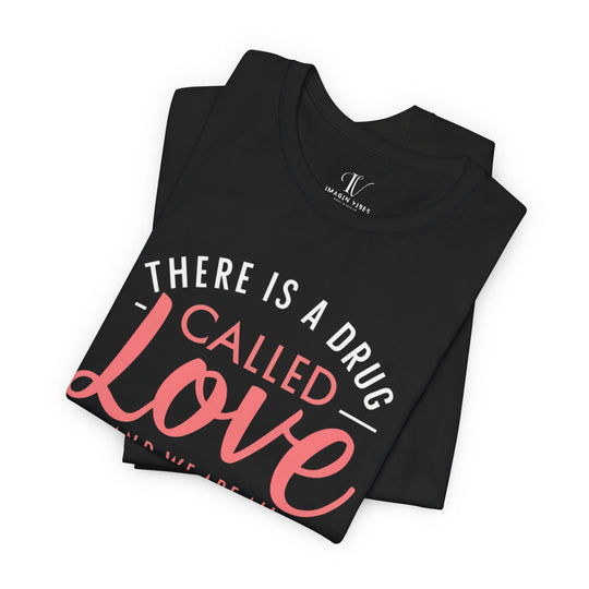 Love Drug Graphic Tee T-Shirt Printify