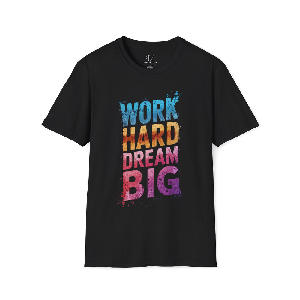 Motivational Graphic T-Shirt - Work Hard. Dream Big. T-Shirt Printify Black XS