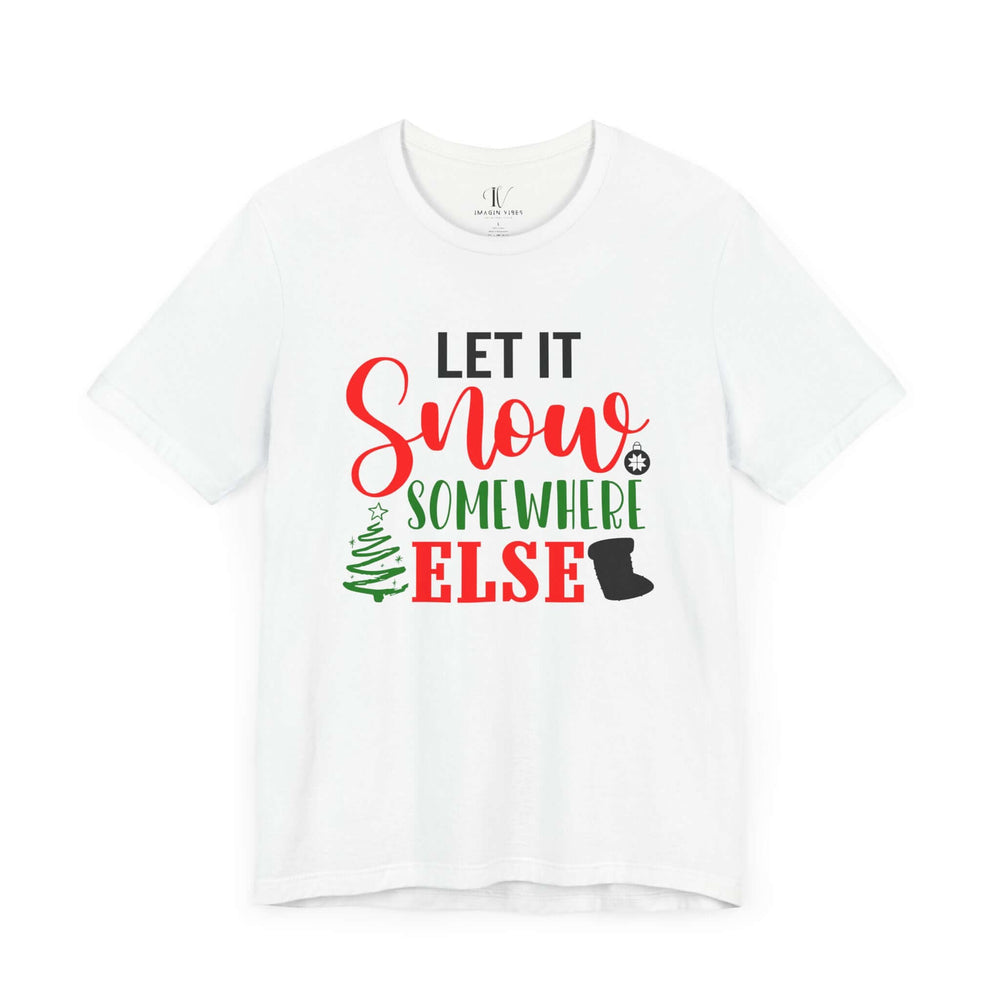 Holiday Snow Humor Tee T-Shirt Printify White XS
