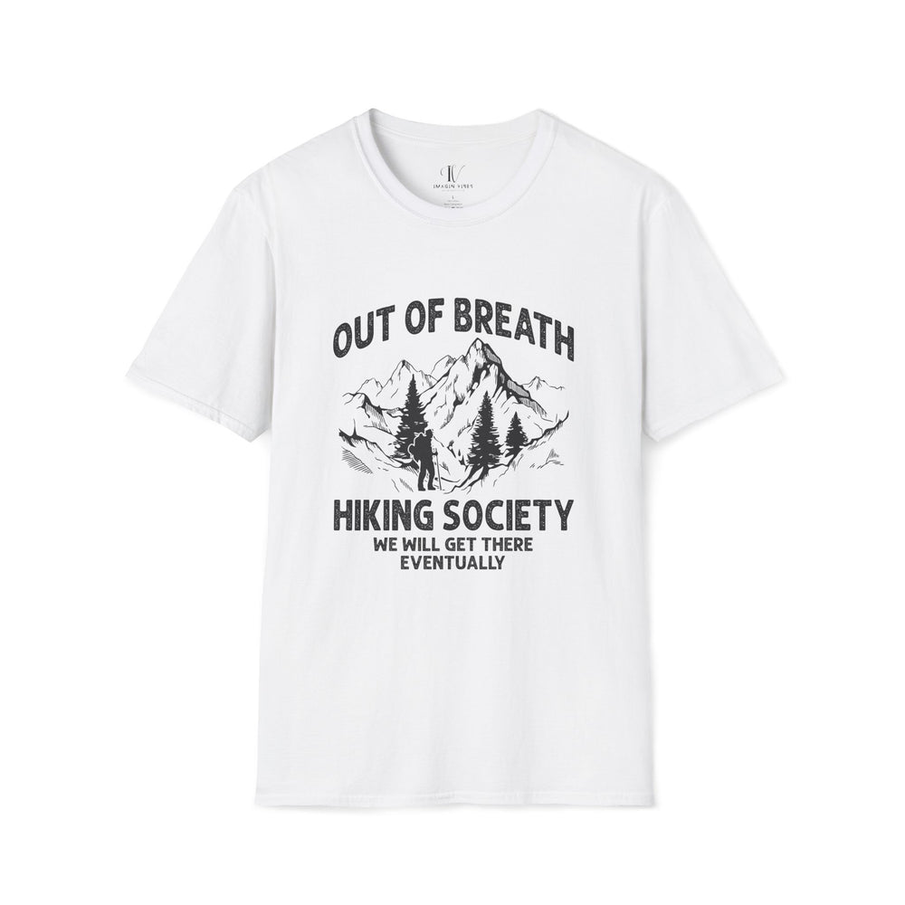 Out of Breath Hiking Society: We'll Get There Eventually Tee T-Shirt Printify White XS