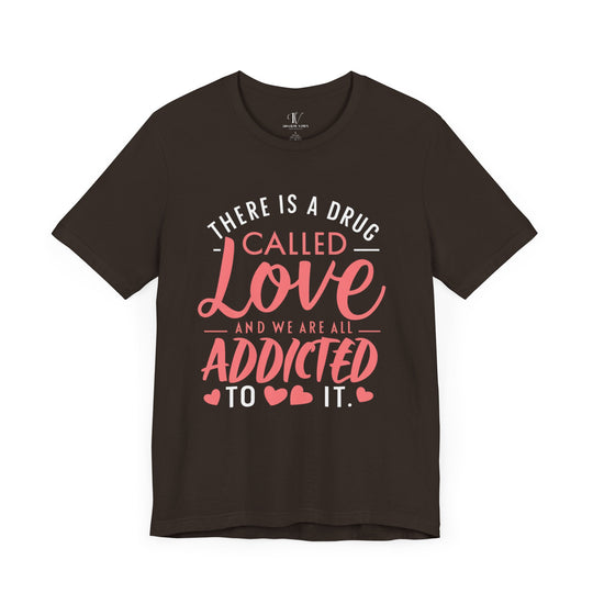 Love Drug Graphic Tee T-Shirt Printify Brown S