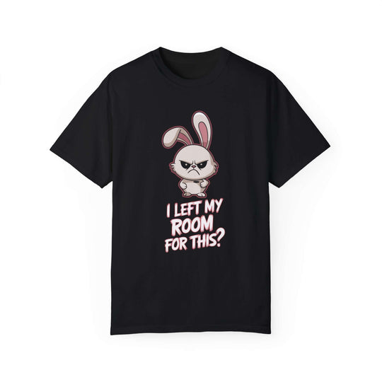 Funny Bunny Unisex T-shirt - I Left My Room For This T-Shirt Printify Black M