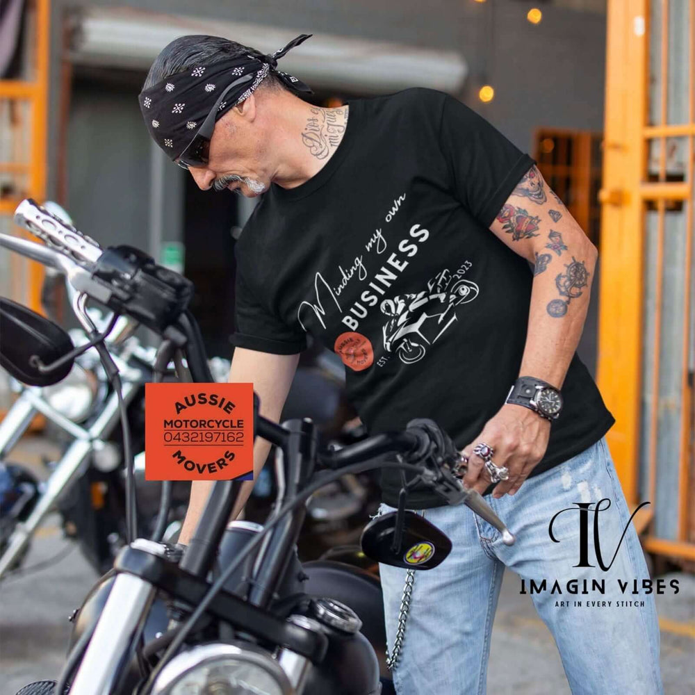 Aussie Motorcycle Movers Supporter T-Shirt - Minding My Own Business Est 2023 T-Shirt Printify