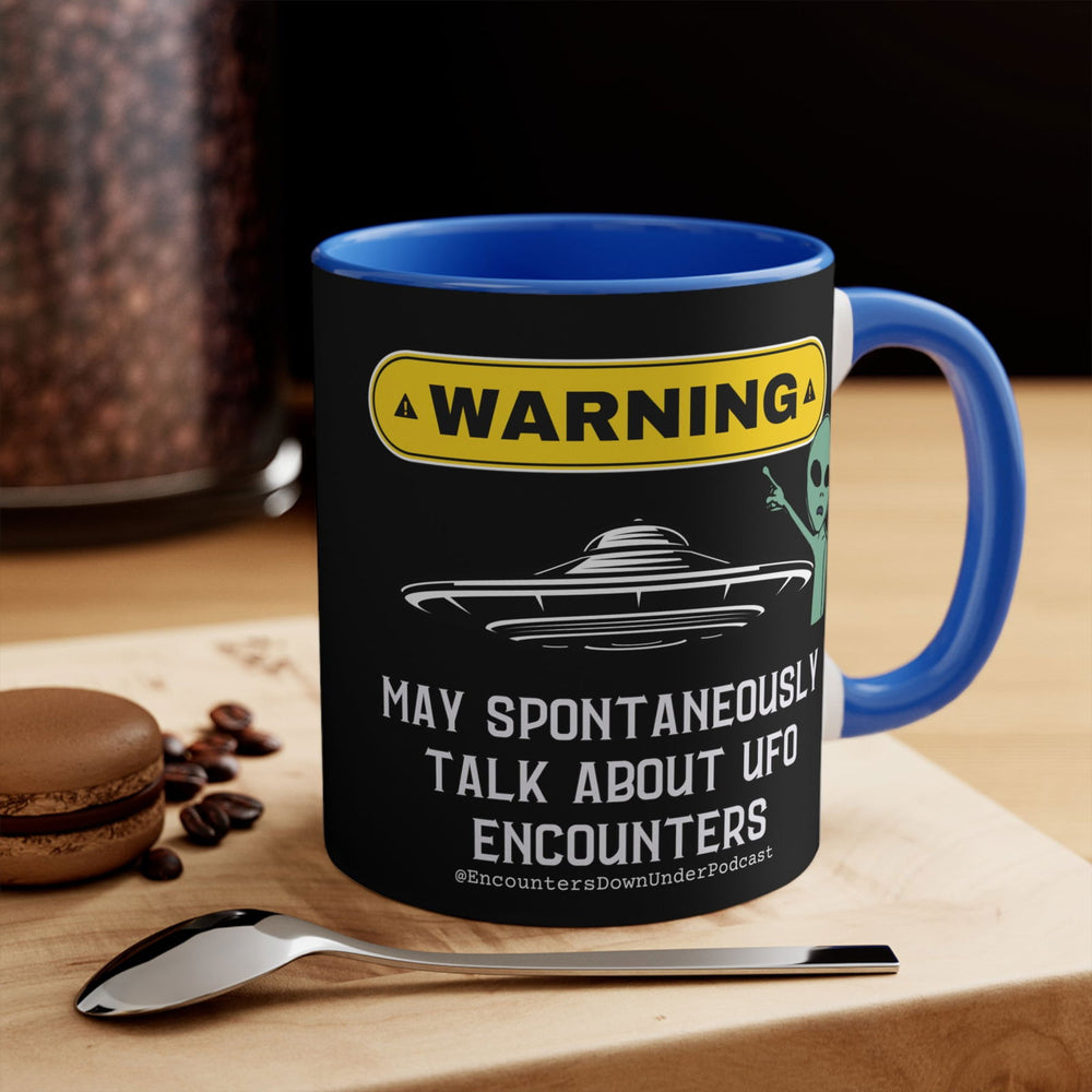 Encounters Down Under Podcast Supporting UFO Mug - WARNING Mug Printify 11oz Blue