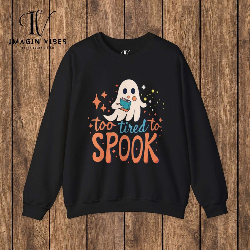 Exhausted Hauntings: Too Tired to Spook Ghost Sweatshirt Sweatshirt Printify S Black