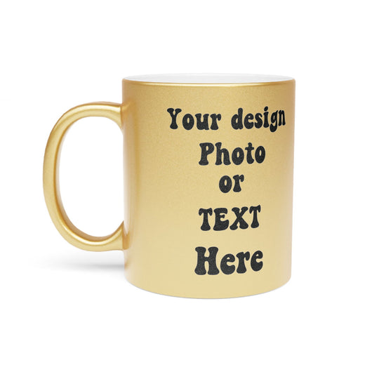 Imagin Vibes: Personalized Metallic Mug (Gold or Silver, Design Your Own!) Mug Printify