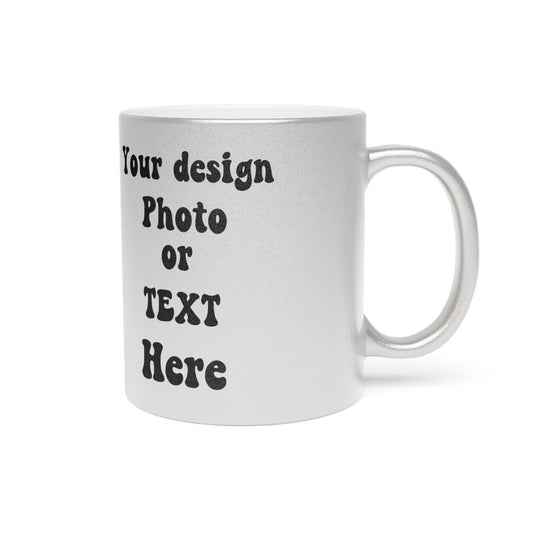 Imagin Vibes: Personalized Metallic Mug (Gold or Silver, Design Your Own!) Mug Printify