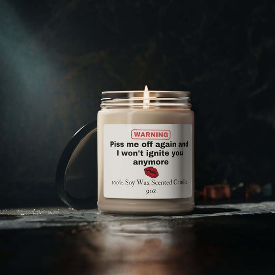 Lighten Up with "Piss Me Off Again" Candle Funny Gift, 50+ hrs, Choose Your Scent Home Decor Printify
