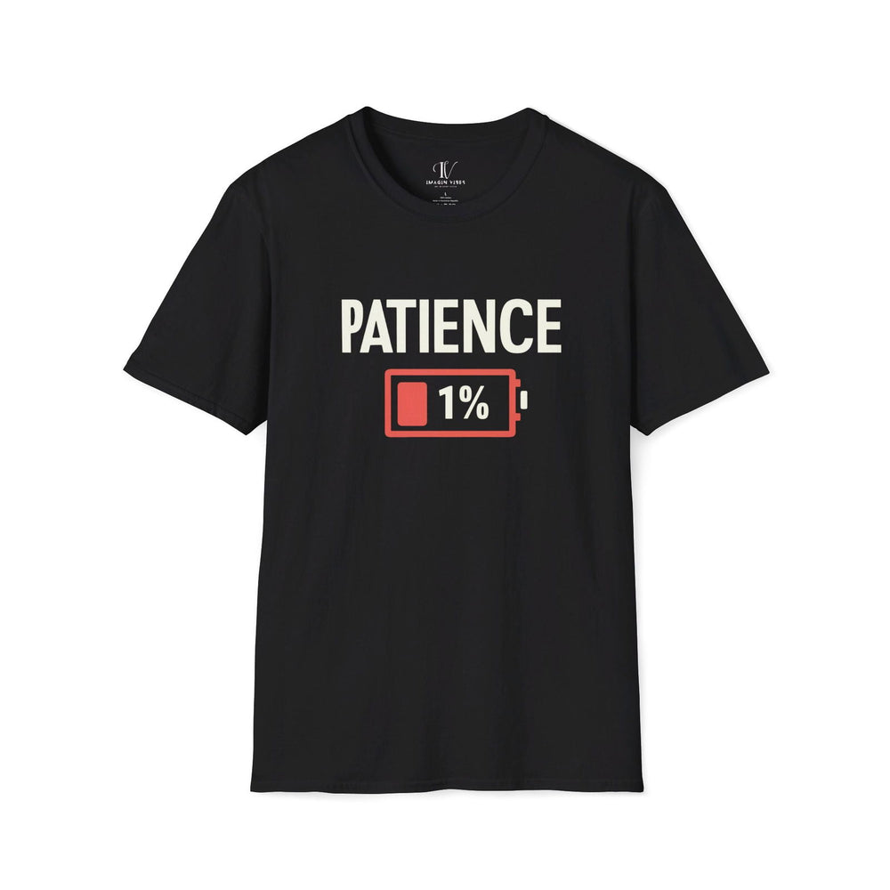 Patience 1% Sarcastic T-Shirt T-Shirt Printify XS Black
