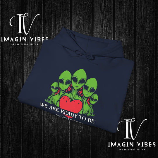 We Are Ready To Be Your Friends UFO Hoodie, Encounters Down Under Podcast Hoodie, UAP Alien Hoodie, World UFO Day Hoodie Hoodie Printify