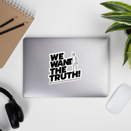 We Want THe Truth Sticker, Encounters Down Under Sticker, Alien Sticker Imagin Vibes