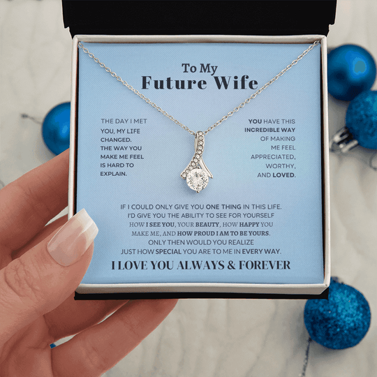 To My Future Wife - Beautiful Gift Set - SS162 Jewelry ShineOn Fulfillment