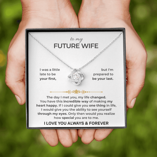 To My Future Wife - Love Knot Gift Set - SS50V7 Jewelry ShineOn Fulfillment