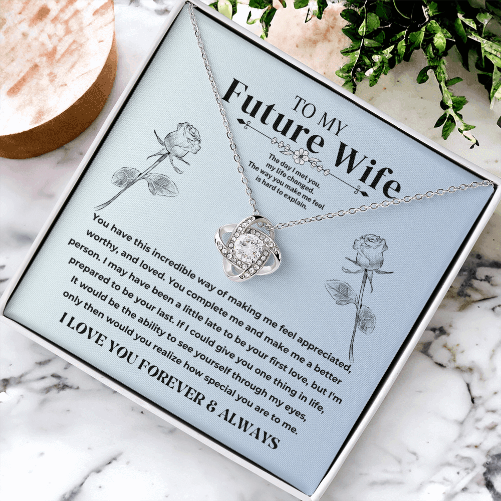 To My Future Wife - Love Knot Gift Set - SS50V3 Jewelry ShineOn Fulfillment