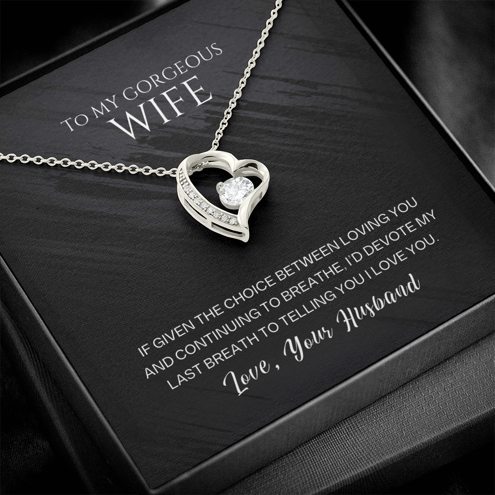 To My Gorgeous Wife - Last Breath - Forever Love Necklace Gift Set - SSW26 Jewelry ShineOn Fulfillment