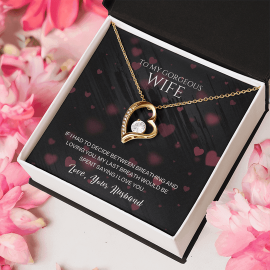 To My Gorgeous Wife - I Love You - Forever Love Necklace Gift Set - SSW27 Jewelry ShineOn Fulfillment