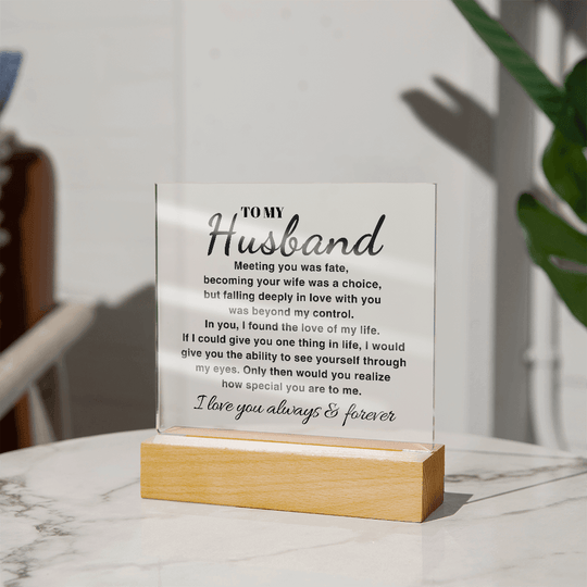 To My Husband "I Love You Always & Forever" Acrylic Plaque with LED-Lit Wood Base - AC8 Jewelry ShineOn Fulfillment