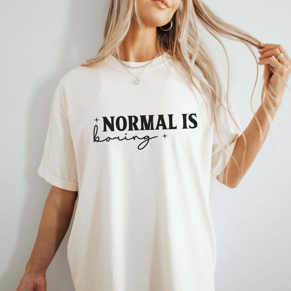 Normal Is Boring Stay Weird T-Shirt T-Shirt Printify