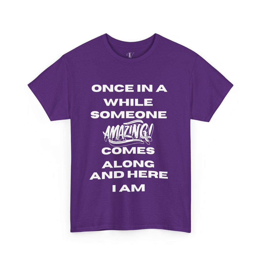 Motivational Tee: 'ONCE IN A WHILE' T-Shirt Printify Purple S