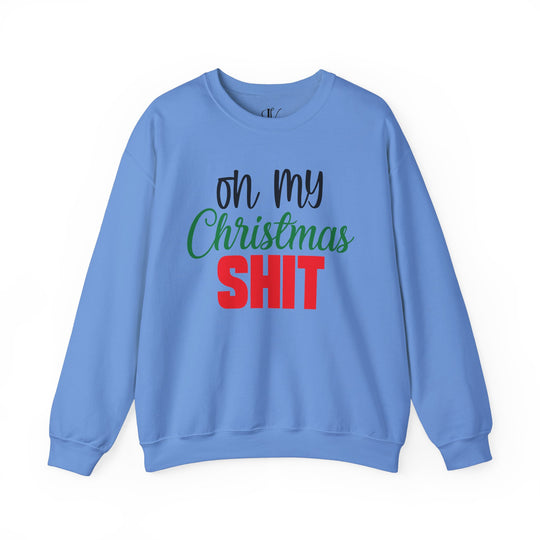 Unisex Sweatshirt - On My Christmas Shit