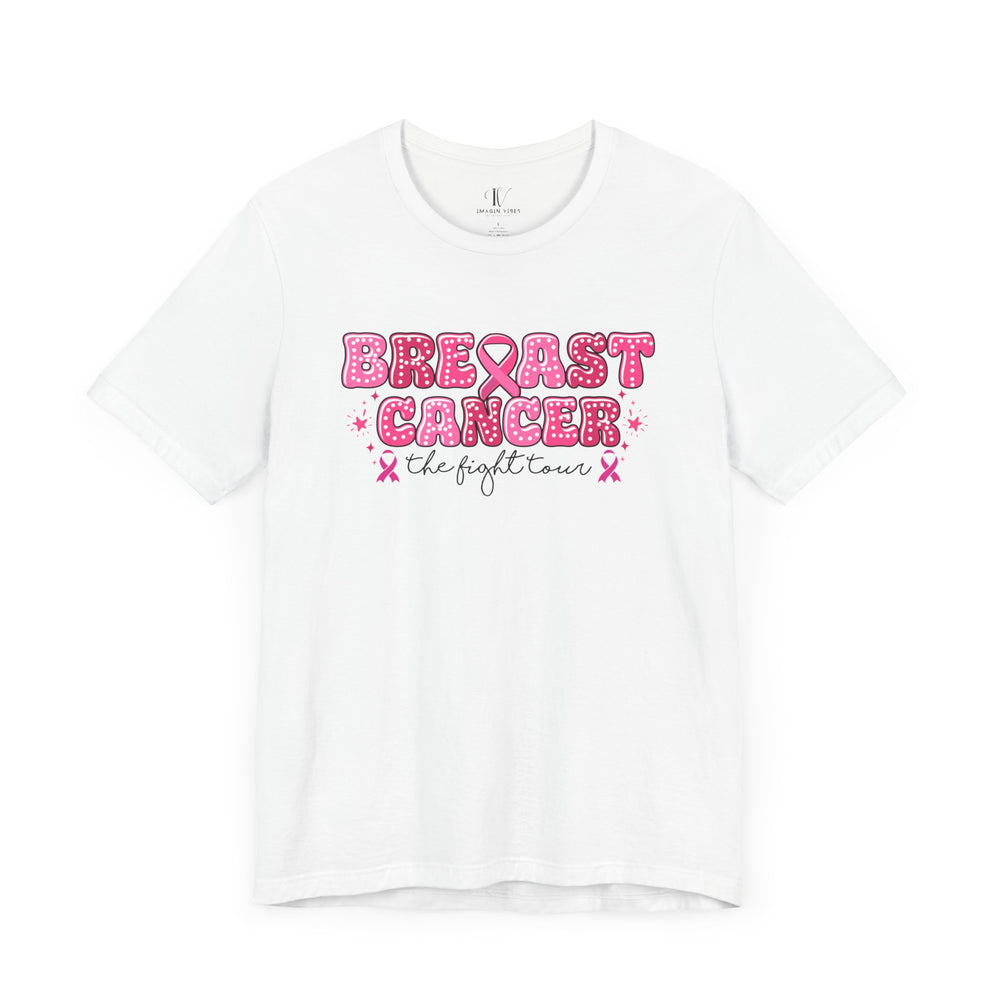 Breast Cancer Tour - The Fight Tour T-Shirt