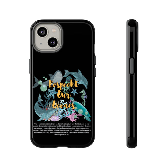 Phone Case - Respect Our Oceans Phone Case Printify iPhone 14 Glossy