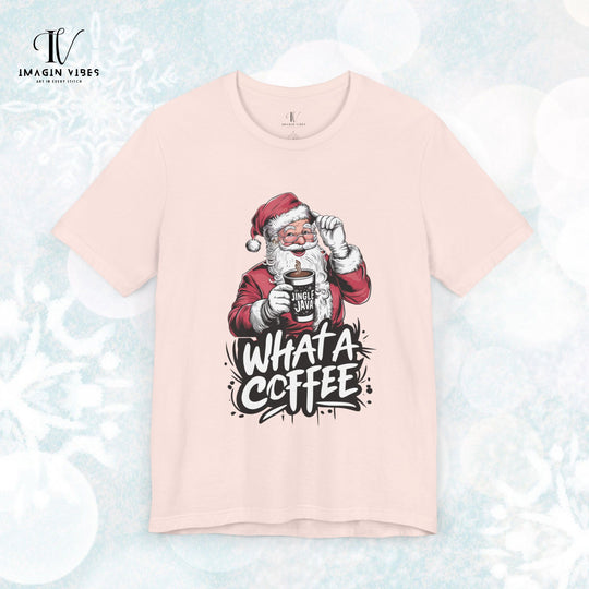 Christmas Santa Claus Coffee Unisex Tee