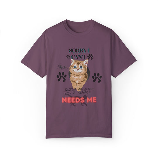 Cute Kitten Unisex T-Shirt - 'SORRY I CAN'T Meow MY CAT NEEDS ME' T-Shirt Printify Berry S