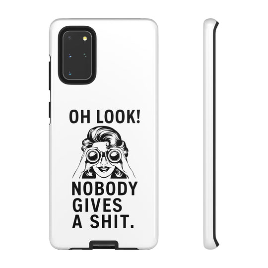 Phone Case - 'Oh Look Nobody Gives a Shit' Phone Case Printify