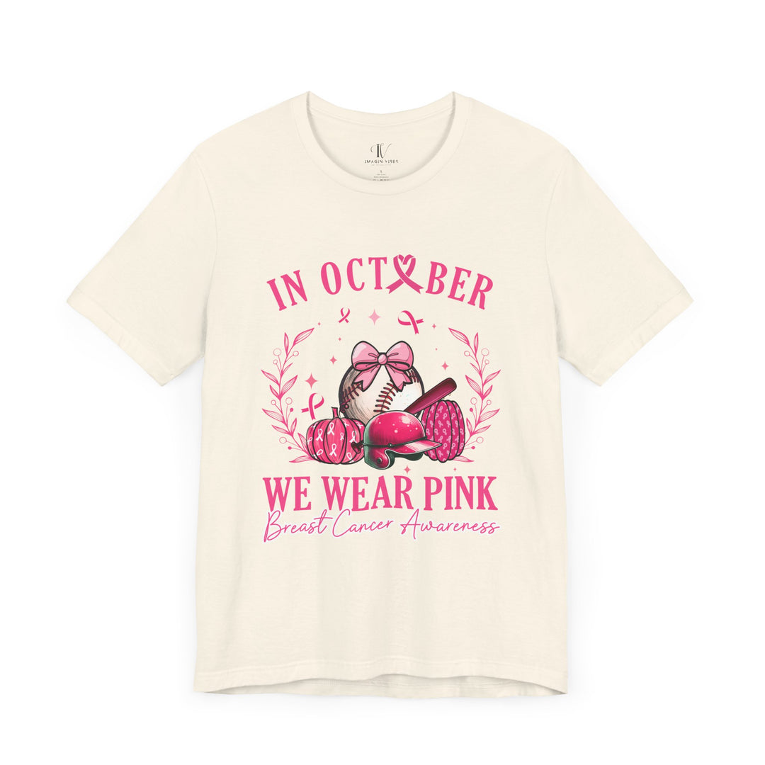 In October We Wear Pink Baseball Breast Cancer Awareness T-Shirt