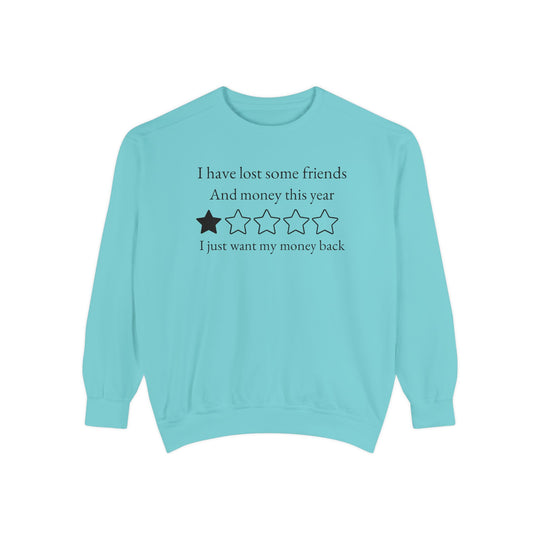 Lost Friends and Money Sweatshirt Sweatshirt Printify Chalky Mint S