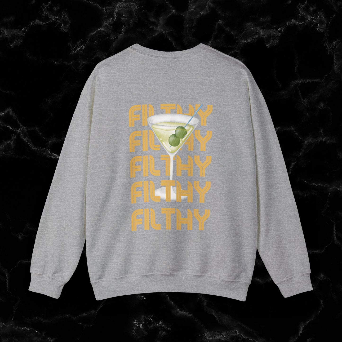 Filthy Martini Sweatshirt | Double side Print - Girls Night Out Sweatshirt S Sport Grey 