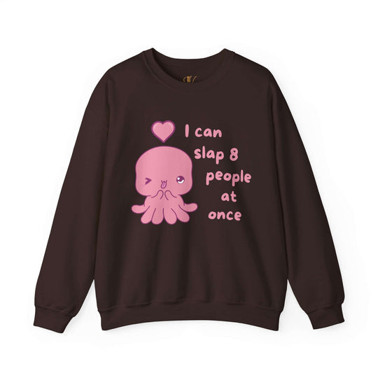 Funny Kawaii Octopus Sweatshirt - 'I Can Slap 8 People at Once'