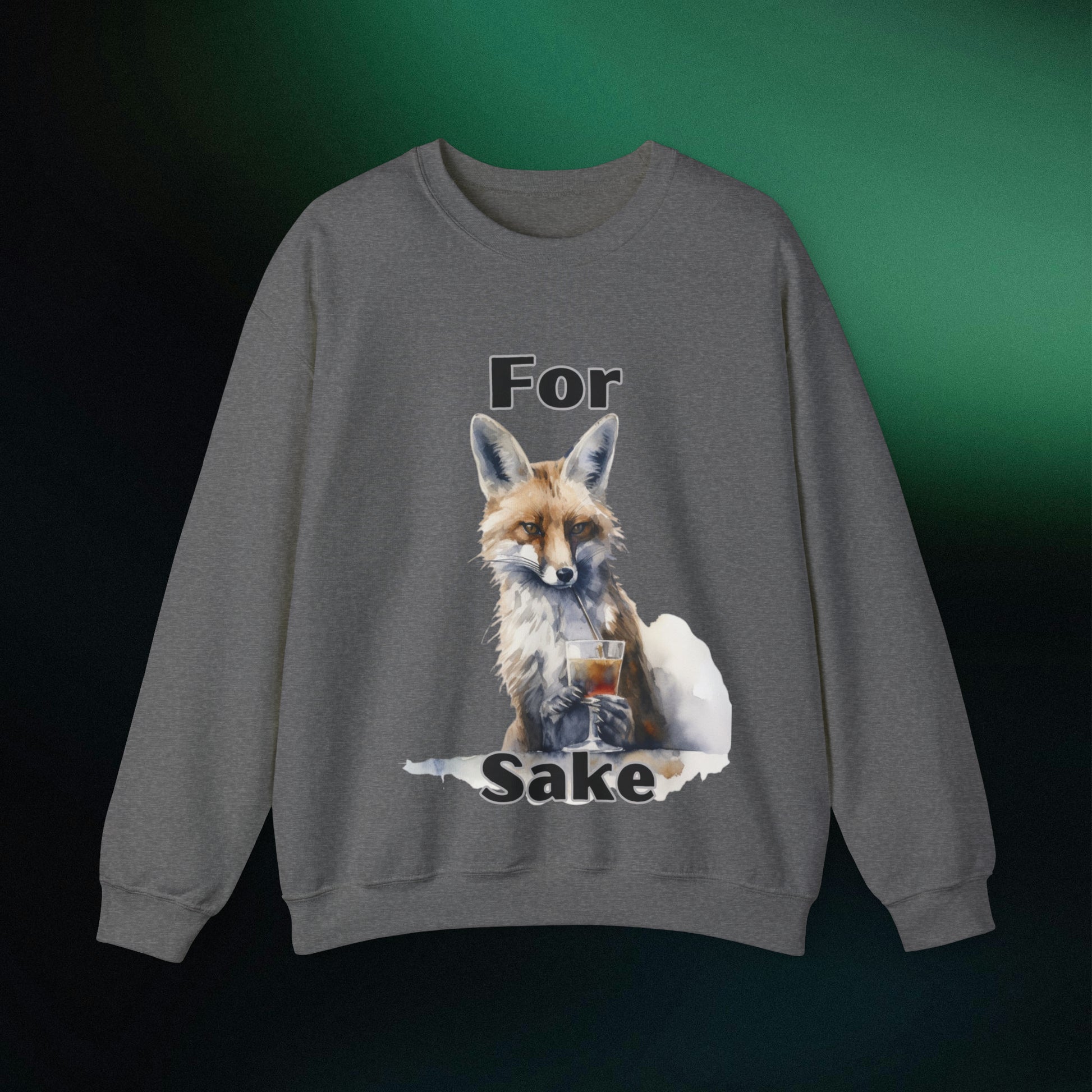 For Fox Sake: Funny Fox Sweatshirt | Gift for Fox Lover | Animal Lover Shirt - Cute Fox Gift for Nature Enthusiasts Sweatshirt S Graphite Heather 
