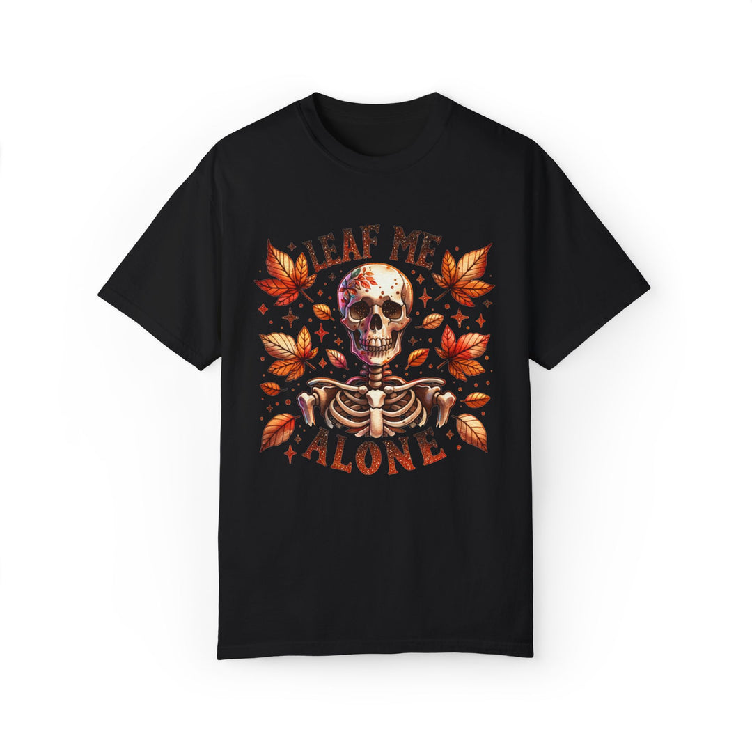 Leaf Me Alone: Skeleton Halloween T-Shirt